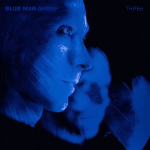 Download track 3 To 1 Blue Man Group