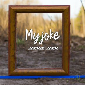 Download track We Have Time Jackie Jack
