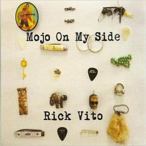 Download track Mojo On My Side Rick Vito