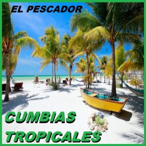 Download track Esa Chica Me Vacila Cumbias Tropicales
