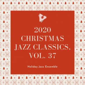 Download track O Little Town Of Bethlehem Holiday Jazz EnsembleChill Jazz Playlist, Christmas Instrumental