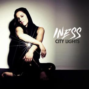 Download track City Lights (Club Edit) Iness