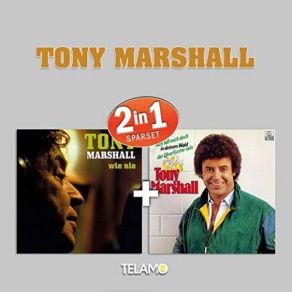 Download track Komm Und Setz Dich Zu Mir Tony Marshall