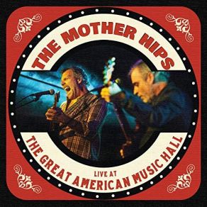 Download track One Way Out (Live) The Mother Hips