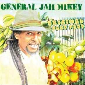 Download track From Way Back General Jah Mikey