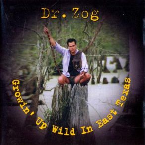 Download track Texas Dr. Zog
