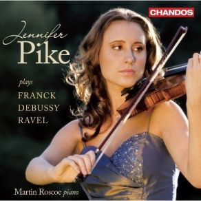 Download track Ravel: Sonata In G Major - I. Allegretto - Andante - Rallentando Martin Roscoe, Jennifer Pike