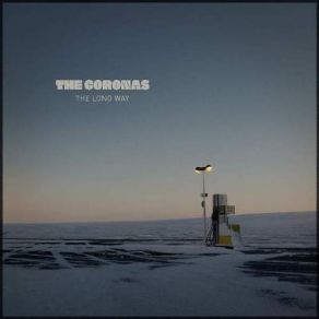 Download track The Long Way The Coronas