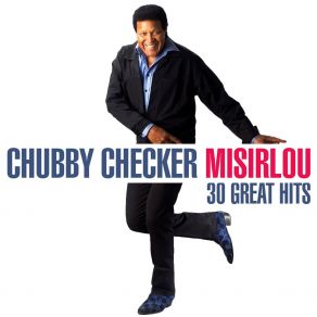 Download track Whole Lotta Laughin' Chubby Checker