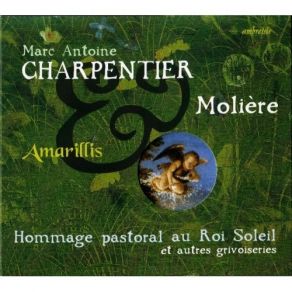 Download track 13. Pastorale Inedite 'La Couronne De Fleurs' H. 486 - Air Instrumental Et Choeur Final Marc - Antoine Charpentier