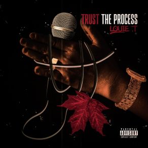 Download track Trust The Process Louie T