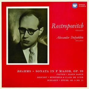 Download track 02 - Cello Sonata No. 2 In F Major, Op. 99- II. Adagio Affetuoso Mstislav Rostropovich, Alexander Dedyukhin