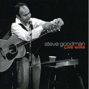 Download track Tossin & Turnin Steve Goodman