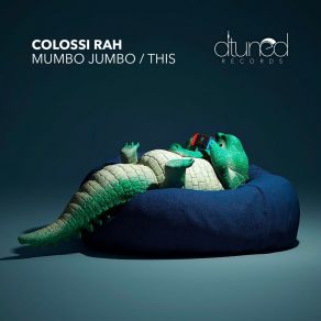 Download track This (Original Mix) Colossi Rah
