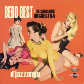 Download track Soul Bossa Nova Bebo Best, The Super Lounge Orchestra