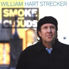 Download track How Strong (Do I Need To Be) William Hart Strecker