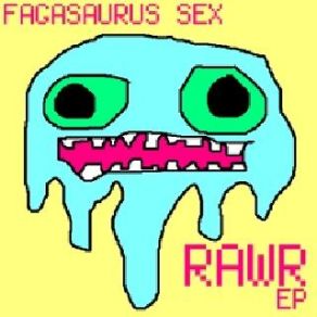 Download track CJ AIDZ Fagasaurus Sex
