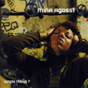 Download track Simple Things Mina Agossi