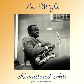 Download track A Night In Tunisia (Remastered 2015) Leo Wright