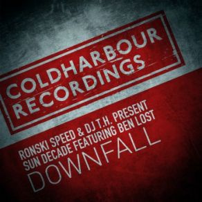 Download track Downfall (Extended Mix) Sun Decade, Ben Lost, Dj T. H., Ronski Speed