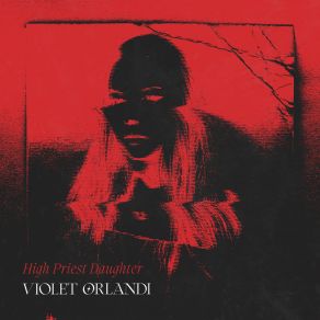 Download track Kill Her Violet Orlandi