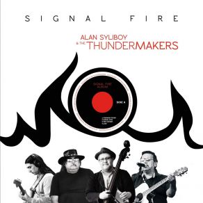 Download track Signal Fire The Thundermakers