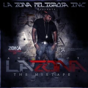 Download track La Zona Andy Boy