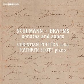 Download track 02. Violin Sonata No. 2 In D Minor, Op. 121 (Arr. For Cello & Piano) II. Sehr Lebhaft Kathryn Stott, Christian Poltéra
