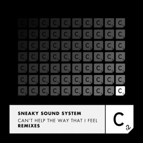 Download track Can't Help The Way That I Feel (Holmes John Remix - Radio Edit) Sneaky Sound System