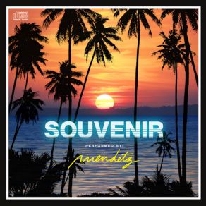 Download track Souvenir Mendetz