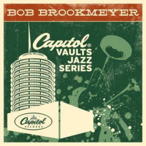 Download track Isn't It Romantic (2004 - Remaster) Bob BrookmeyerRemaster