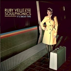 Download track The Agenda Ruby Velle & The Soulphonics