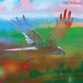 Download track Out Of Our Hands The Willows