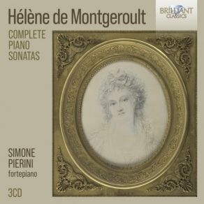 Download track 6. Sonata In A Minor Op. 2 No. 3 - I. Agitato Hélène De Montgeroult