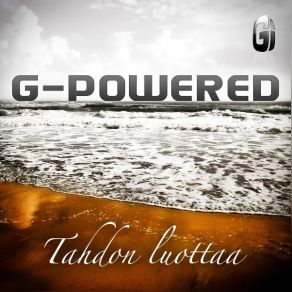 Download track Kuka Enaa Valittaa G-Powered