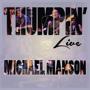 Download track Mothership Connection (Reprise) [Live] Michael Manson