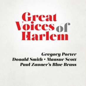 Download track Moanin Gregory Porter, Donald Smith, Mansur Scott, Paul Zauner's Blue Brass