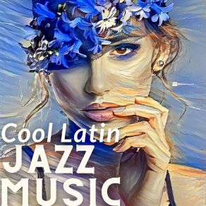 Download track Cool Latin Jazz Music Latin Island