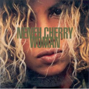 Download track Woman Neneh Cherry