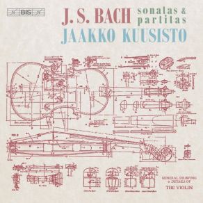 Download track Violin Partita No. 3 In E Major, BWV 1006: VI. Bourrée Jaakko Kuusisto
