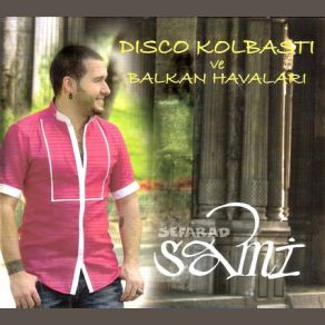 Download track Disco Kolbastı (Dere Boyu Kavaklar) Sefarad Sami