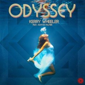 Download track Odyssey (Original Mix) Ashton Palmer, Kerry Wheeler