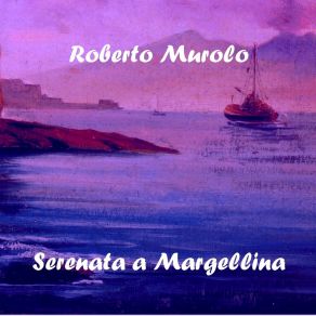 Download track Torna A Surriento (Come Back To Sorrento) Roberto Murolo