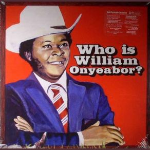 Download track The Way To Win Your Love William Onyeabor