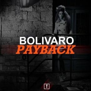 Download track Payback Bolivaro