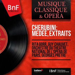 Download track Médée, Act I, Scene 7: Perfides Ennemis, Qui Conspirez Ma Peine Rita Gorr, Guy ChauvetOrchestre National De L'Opéra De Paris, Georges Prêtre