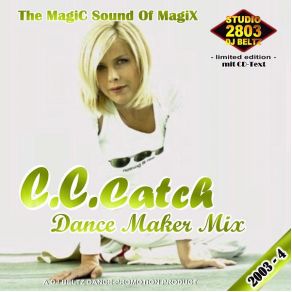 Download track Dance Maker Mix 4 C. C. Catch