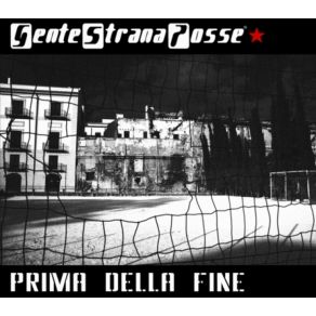 Download track Giungla Di Cemento GenteStranaPosse