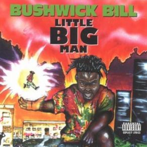 Download track Call Me Crazy Bushwick Bill