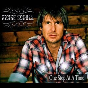 Download track One Step At A Time Richie Scholl